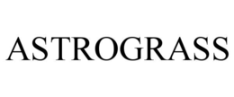 ASTROGRASS trademark