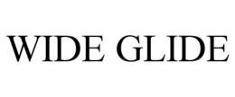 WIDE GLIDE trademark