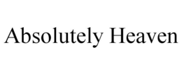 ABSOLUTELY HEAVEN trademark