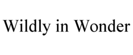 WILDLY IN WONDER trademark