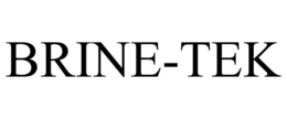 BRINE-TEK trademark