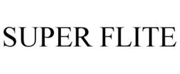 SUPER FLITE trademark
