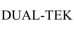 DUAL-TEK trademark