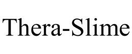 THERA-SLIME trademark