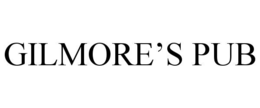 GILMORE’S PUB trademark
