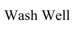 WASH WELL trademark