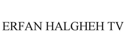 ERFAN HALGHEH TV trademark