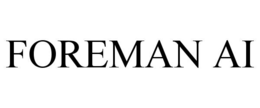 FOREMAN AI trademark