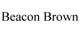 BEACON BROWN trademark