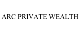 ARC PRIVATE WEALTH trademark