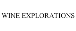 WINE EXPLORATIONS trademark