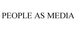 PEOPLE AS MEDIA trademark