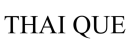 THAI QUE trademark