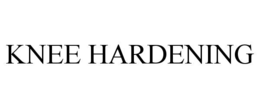 KNEE HARDENING trademark