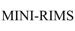 MINI-RIMS trademark