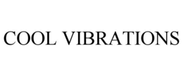 COOL VIBRATIONS trademark