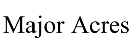 MAJOR ACRES trademark