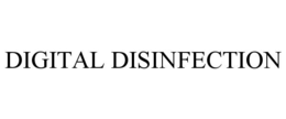 DIGITAL DISINFECTION trademark