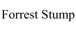 FORREST STUMP trademark