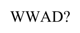 WWAD? trademark