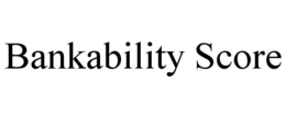 BANKABILITY SCORE trademark