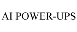 AI POWER-UPS trademark
