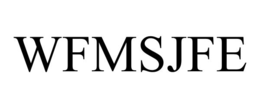WFMSJFE trademark