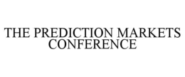 THE PREDICTION MARKETS CONFERENCE trademark
