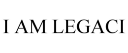 I AM LEGACI trademark