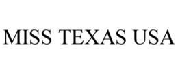 MISS TEXAS USA trademark