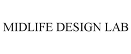 MIDLIFE DESIGN LAB trademark