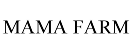 MAMA FARM trademark