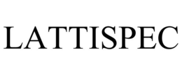 LATTISPEC trademark