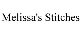 MELISSA'S STITCHES trademark