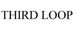 THIRD LOOP trademark
