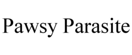 PAWSY PARASITE trademark