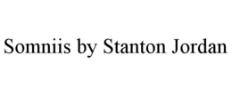 SOMNIIS BY STANTON JORDAN trademark