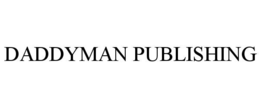 DADDYMAN PUBLISHING trademark