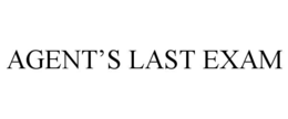 AGENT’S LAST EXAM trademark