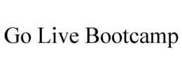 GO LIVE BOOTCAMP trademark