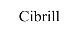 CIBRILL trademark