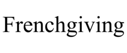 FRENCHGIVING trademark