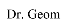 DR. GEOM trademark