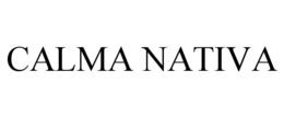 CALMA NATIVA trademark
