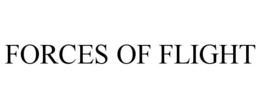 FORCES OF FLIGHT trademark