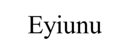 EYIUNU trademark