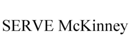 SERVE MCKINNEY trademark