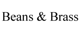 BEANS & BRASS trademark