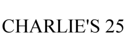 CHARLIE'S 25 trademark