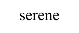 SERENE trademark